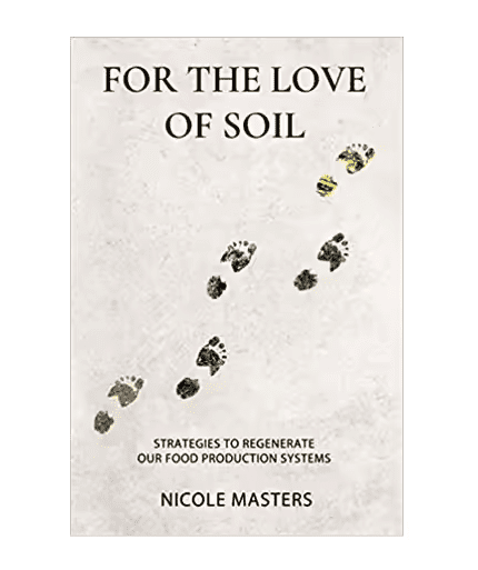 For The Love Of Soil | Nicole Masters